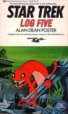      Star Trek - [TOS - Animated Novelization 05] - Star Trek Log Five